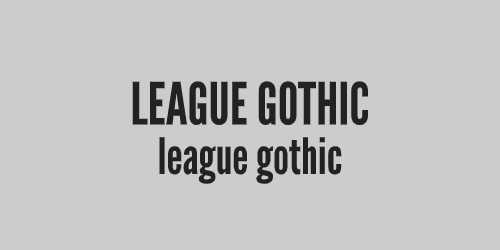 fuente League Gothic