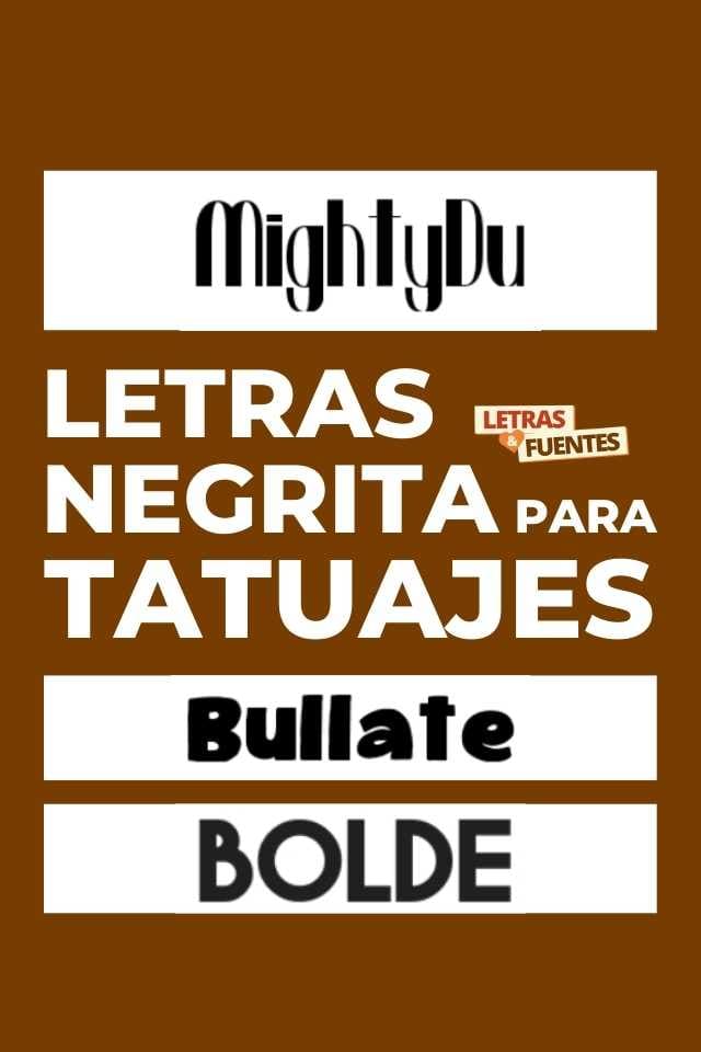 Letras tatuajes en negritas