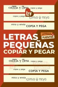 Letras pequeñas para copiar y pegar - fuentes chiquitas y textos minúsuculos y diminutos